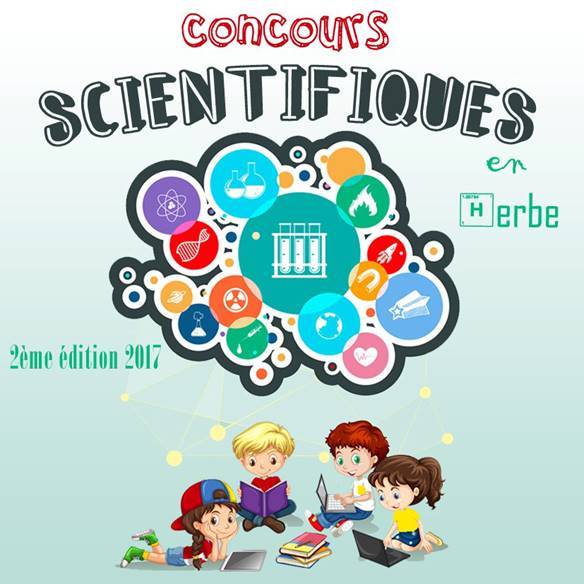 Lancement de la seconde édition du concours "scientifiques en herbe" Lancement de la seconde édition du concours "scientifiques en herbe"