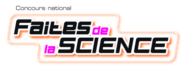 12ème édition du concours "Faites de la science"