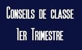 "Conseils de Classe - 1er Trimestre 2016-2017" : Du Lundi 05 Décembre au Vendredi 16 Décembre 2016