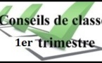 "Conseils de Classe - 1er Trimestre 2017-2018" : Du Lundi 04 Décembre 2017 au Jeudi 14 décembre 2017 (plannings consultables sur LEIA)