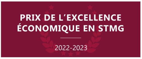 Prix de l'Excellence Économique en STMG Prix de l'Excellence Économique en STMG