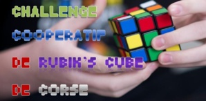 Chalenge coopératif de Rubik's cube