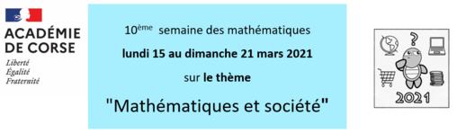 Semaine des mathématiques 2021 Semaine des mathématiques 2021