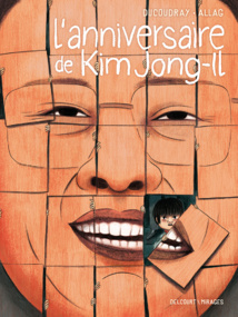 LE LIVRE DE LA SEMAINE : L'anniversaire de King Jong-Il (BD)
