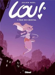 LE LIVRE DE LA SEMAINE : Lou tome 6 et 7 (BD) LE LIVRE DE LA SEMAINE : Lou tome 6 et 7 (BD)