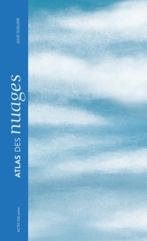 LE LIVRE DE LA SEMAINE : Atlas des nuages (Doc)