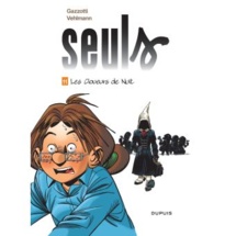 LE LIVRE DE LA SEMAINE : Seuls : Tome 11, les Cloueurs de Nuit (BD) LE LIVRE DE LA SEMAINE : Seuls : Tome 11, les Cloueurs de Nuit (BD)
