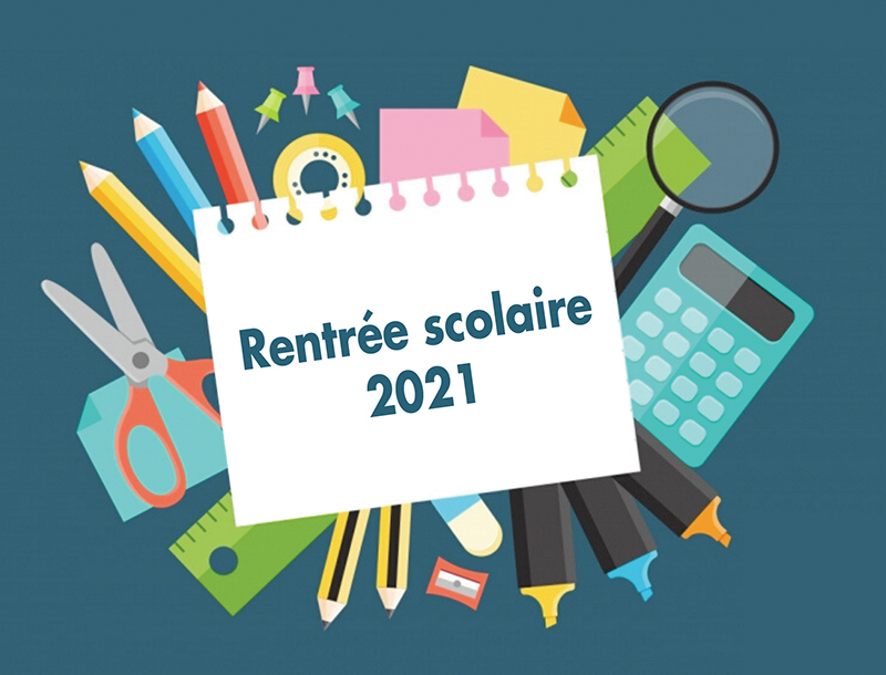 Rentrée scolaire 2021