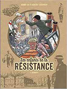 Les enfants de la résistance Les enfants de la résistance