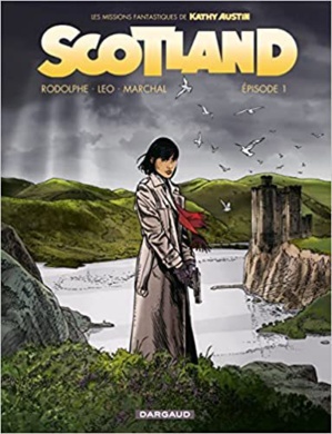 SCOTLAND Tome I | de Leo (Auteur), Rodolphe (Auteur), Marchal Bertrand (Illustrations)