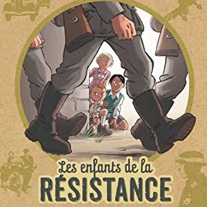 Les enfants de la résistance